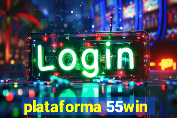 plataforma 55win